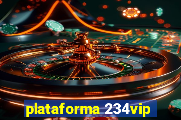 plataforma 234vip